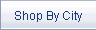 Shop by City